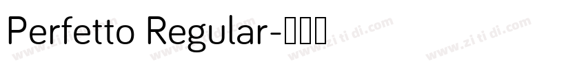 Perfetto Regular字体转换